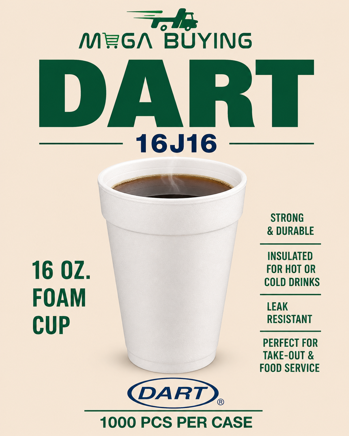 DART 16J16 - 16oz Foam Cup 1000 pcs/case